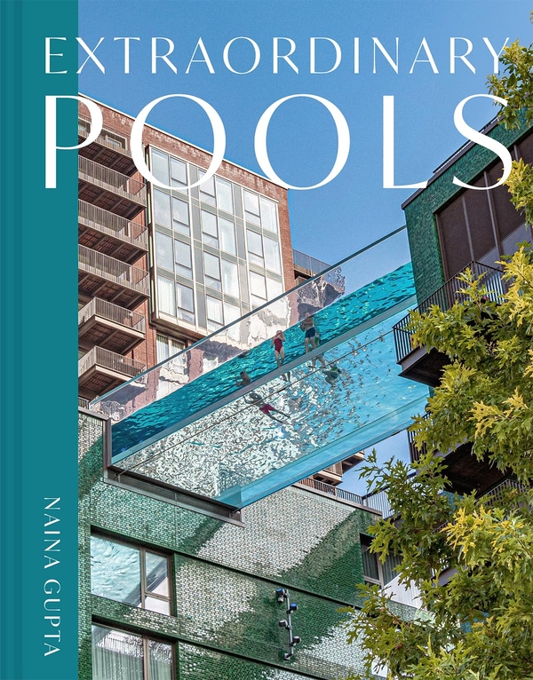 Паперова книга «Extraordinary Pools», автор Наїна Гупта - фото №1