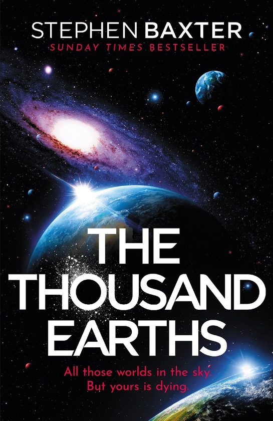 Бумажная книга «The Thousand Earths», автор Стивен Бакстер - фото №1