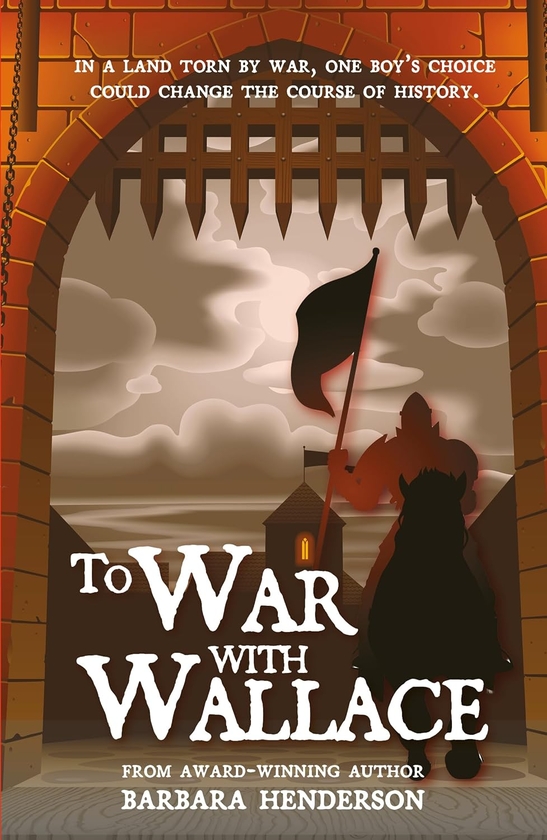 Бумажная книга «To War with Wallace», автор Барбара Хендерсон - фото №1