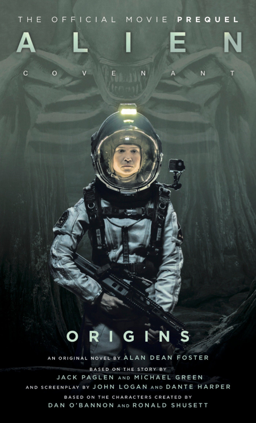 Бумажная книга «Alien: Covenant Origins - The Official Prequel to the Blockbuster Film», автор Алан Фостер - фото №1