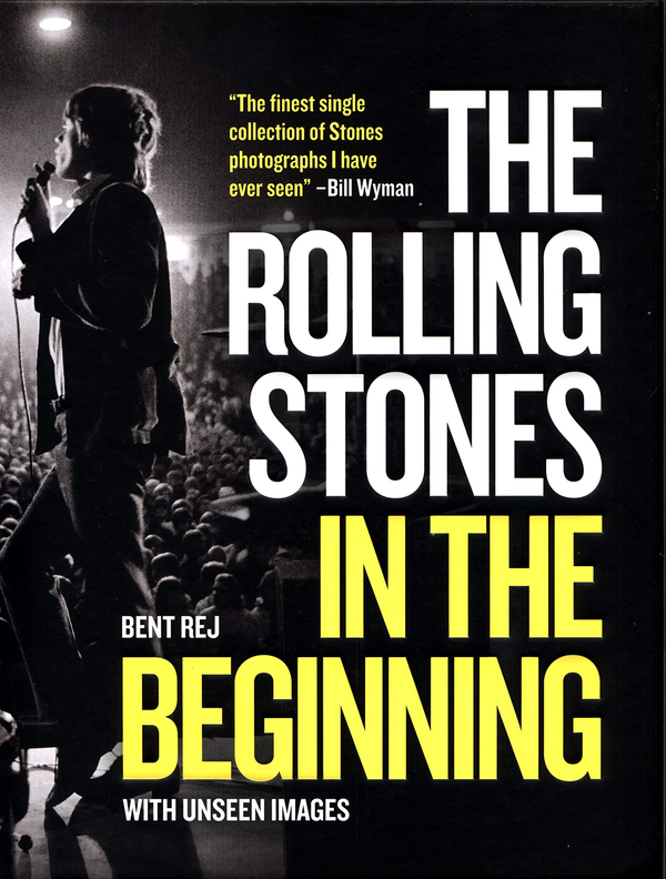 Бумажная книга «The Rolling Stones In the Beginning. With unseen images», автор Бент Рэй - фото №1