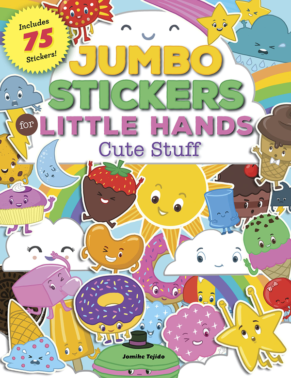 [object Object] «Jumbo Stickers for Little Hands. Cute Stuff», автор Джомике Теджидо - фото №1