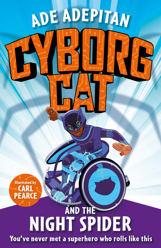 Паперова книга «Cyborg Cat and the Night Spider», автор Аде Адепітан - фото №1
