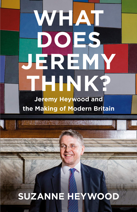 Бумажная книга «What Does Jeremy Think?: Jeremy Heywood and the Making of Modern Britain», автор Сюзанна Хейвуд - фото №1