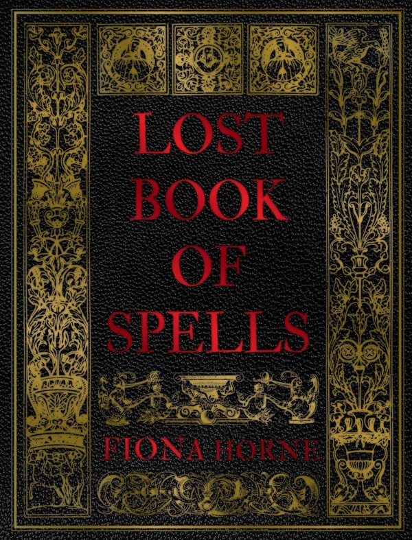 Бумажная книга «Lost Book of Spells», автор Фиона Хорн - фото №1