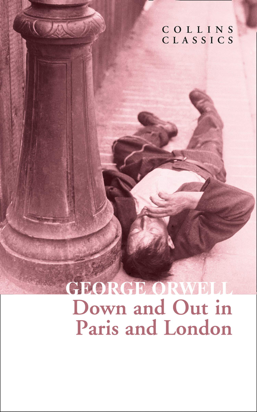 Бумажная книга «Down and Out in Paris and London», автор Джордж Оруэлл - фото №1