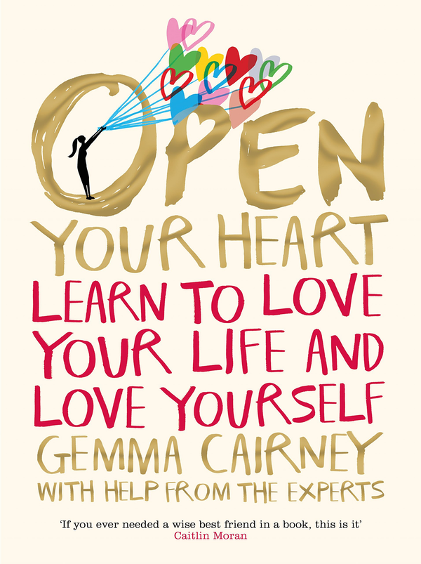 [object Object] «Open Your Heart.  Learn to Love Your Life and Love Yourself », автор Джемма Керни - фото №1