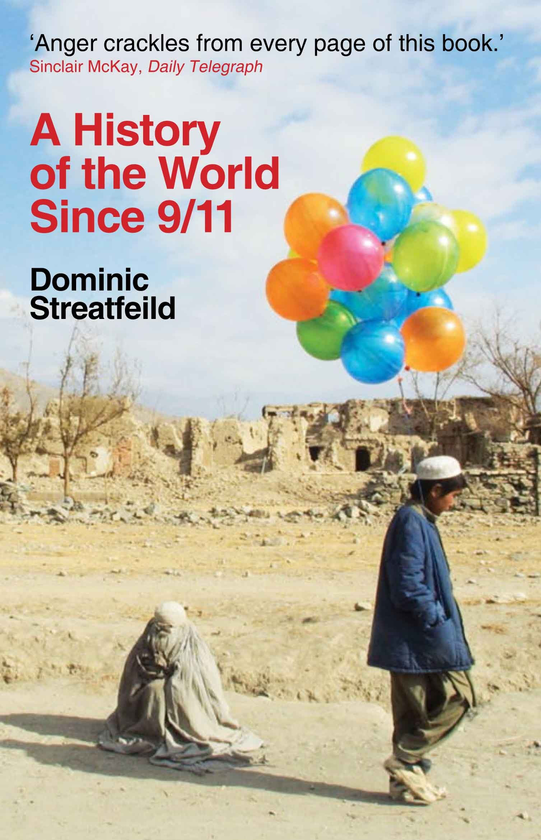 Паперова книга «A History of the World Since 9/11», автор Домінік Стрітфілд - фото №1