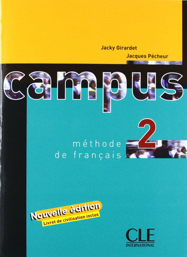 Паперова книга «Campus: Livre D'Eleve & Livret De Civilisation 2: Methode De Francais», автор Джекі Жирарде - фото №1
