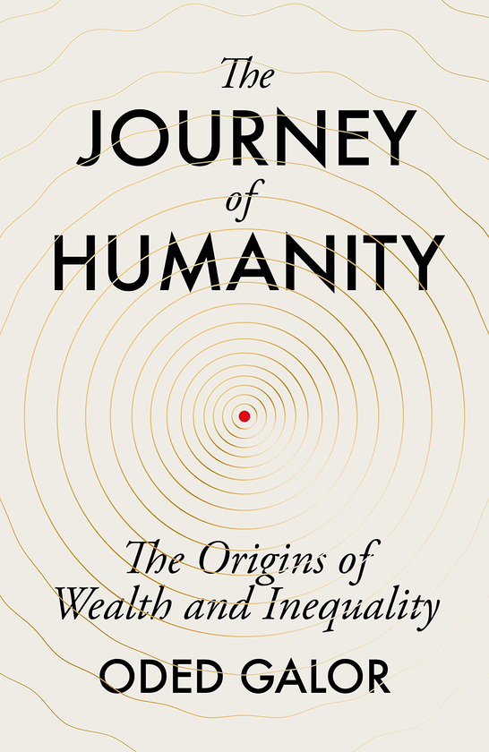 Бумажная книга «The Journey of Humanity. The Origins of Wealth and Inequality», автор Одед Галор - фото №1