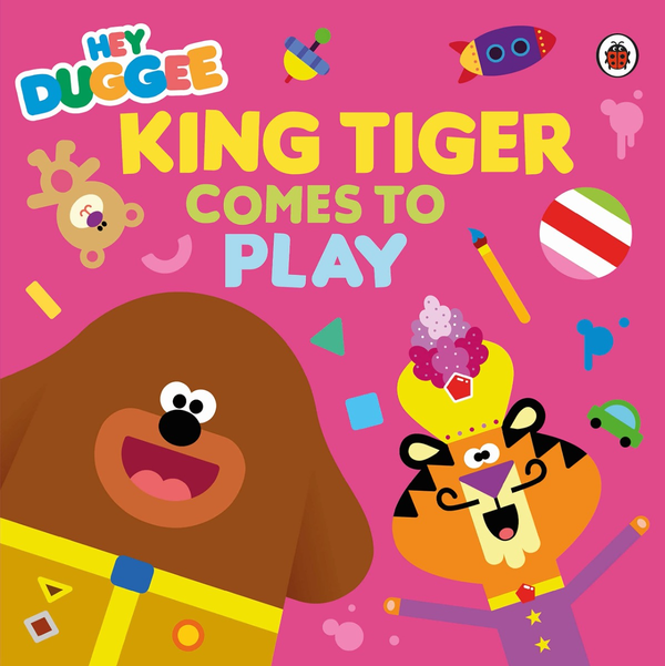 Бумажная книга «Hey Duggee. King Tiger Comes to Play» - фото №1