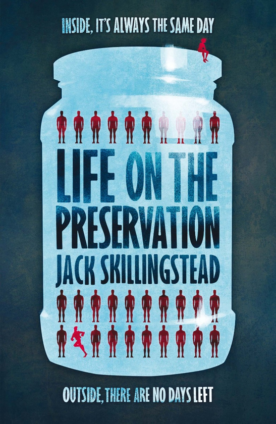 Паперова книга «Life on the Preservation», автор Джек Скіллінгстед - фото №1