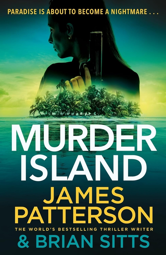 Паперова книга «Murder Island», авторів Джеймс Паттерсон, Брайан Сіттс - фото №1