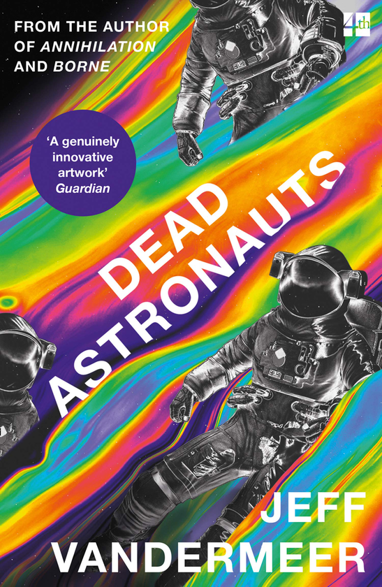 [object Object] «Dead Astronauts», автор Джефф Вандермєєр - фото №1