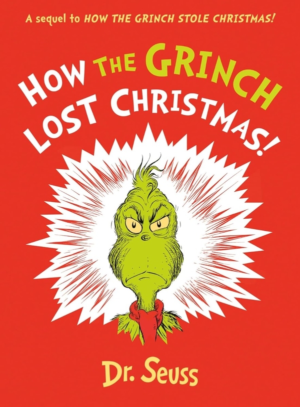 Бумажная книга «How the Grinch Lost Christmas!», автор Доктор Сьюз - фото №1