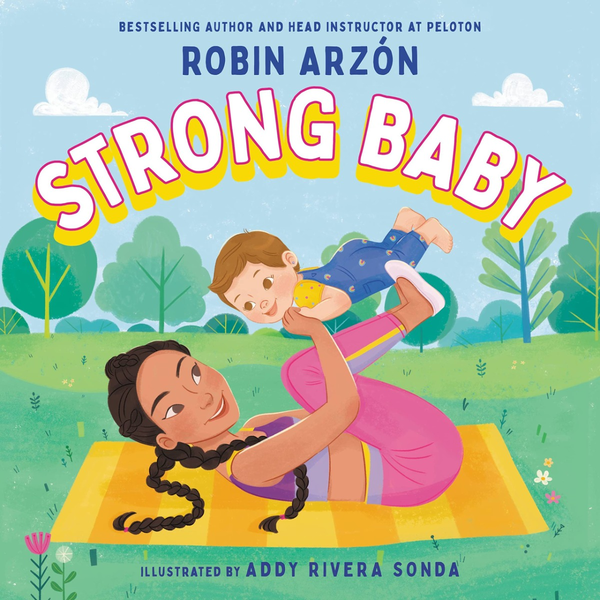Бумажная книга «Strong Baby», автор Робин Арзон - фото №1