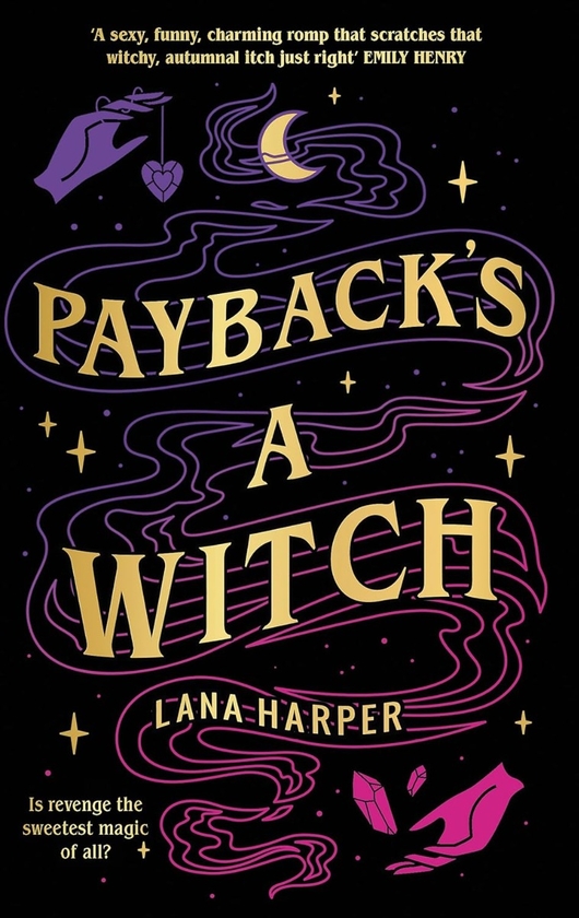 Бумажная книга «Payback's a Witch», автор Лана Харпер - фото №1