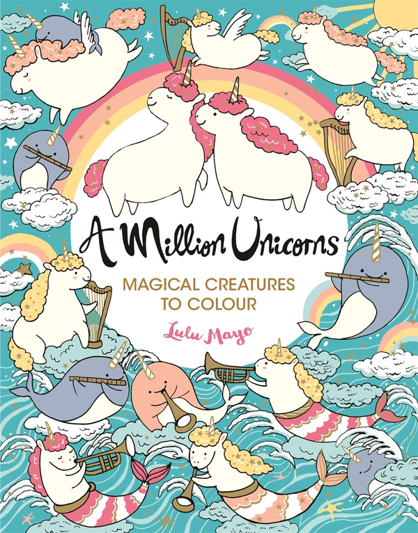 Паперова книга «A Million Unicorns», автор Лулу Майо - фото №1