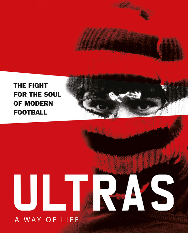 Бумажная книга «Ultras. A Way of Life», автор Патрик Поттер - фото №1