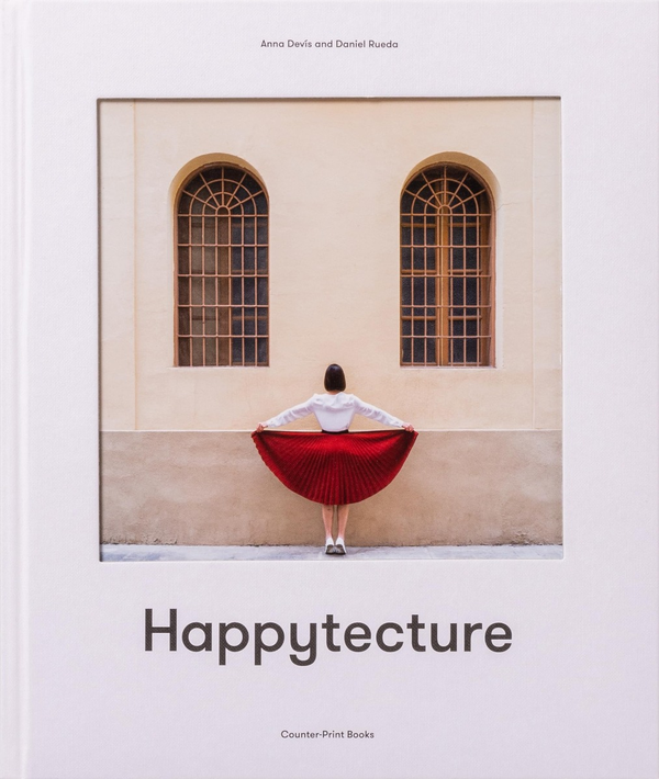 Бумажная книга «Happytecture», авторов Анна Девис, Даниель Руэда - фото №1