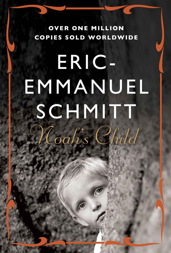 Паперова книга «Noah's Child», автор Ерік-Еммануель Шмітт - фото №1
