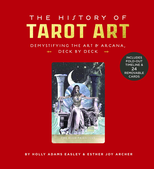 Бумажная книга «The History of Tarot Art. Demystifying the Art and Arcana, Deck by Deck», автор Эстер Джой Арчер - фото №1