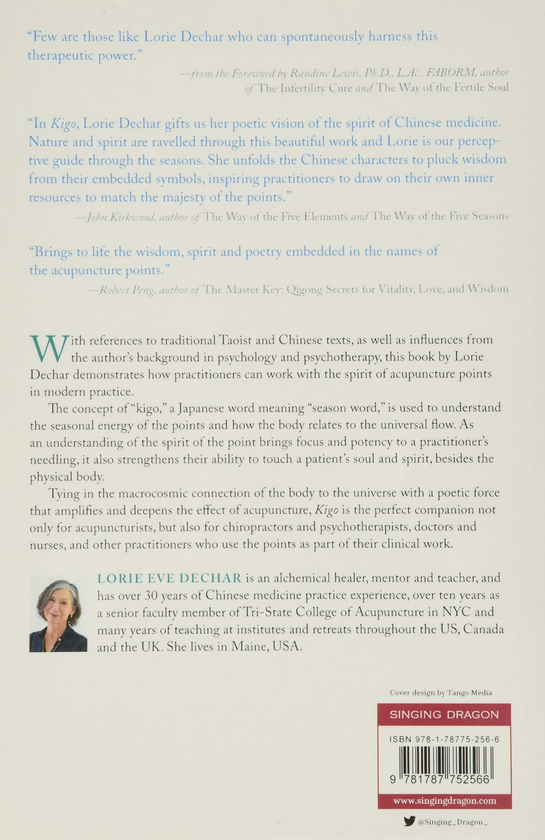 Бумажная книга «Kigo: Exploring the Spiritual Essence of Acupuncture Points Through the Changing Seasons», автор Лори Ив Дехар - фото №1