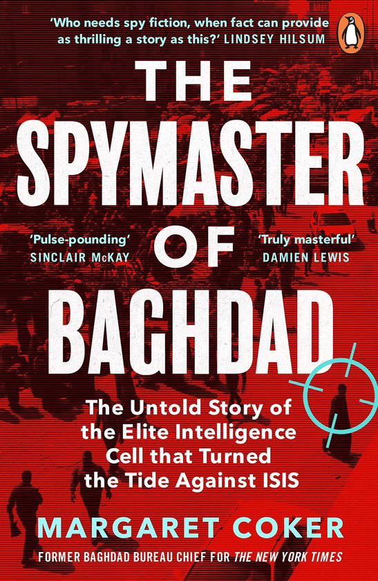 Бумажная книга «The Spymaster of Baghdad», автор Маргарет Кокер - фото №1