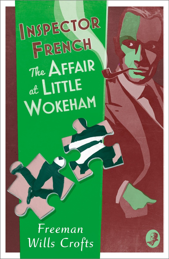 Бумажная книга «Inspector French. The Affair at Little Wokeham», автор Фримен Уиллс Крофтс - фото №1