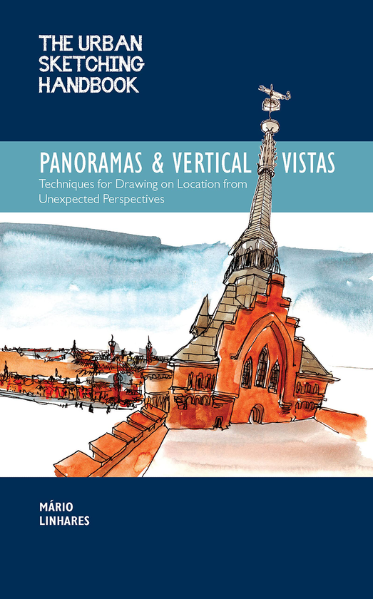Бумажная книга «The Urban Sketching Handbook Panoramas and Vertical Vistas», автор Марио Линьярис - фото №1