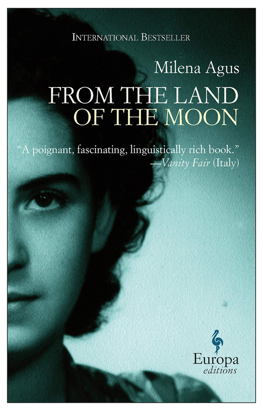 Бумажная книга «From The Land Of The Moon», автор Милена Агус - фото №1