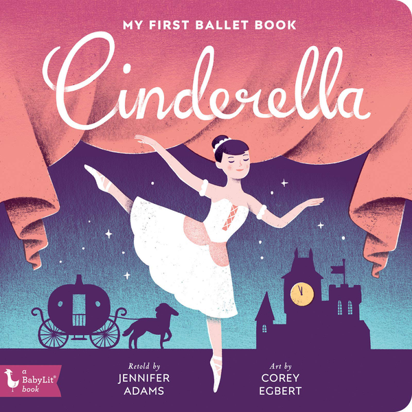 Бумажная книга «Cinderella. My First Ballet Book», автор Дженнифер Адамс - фото №1