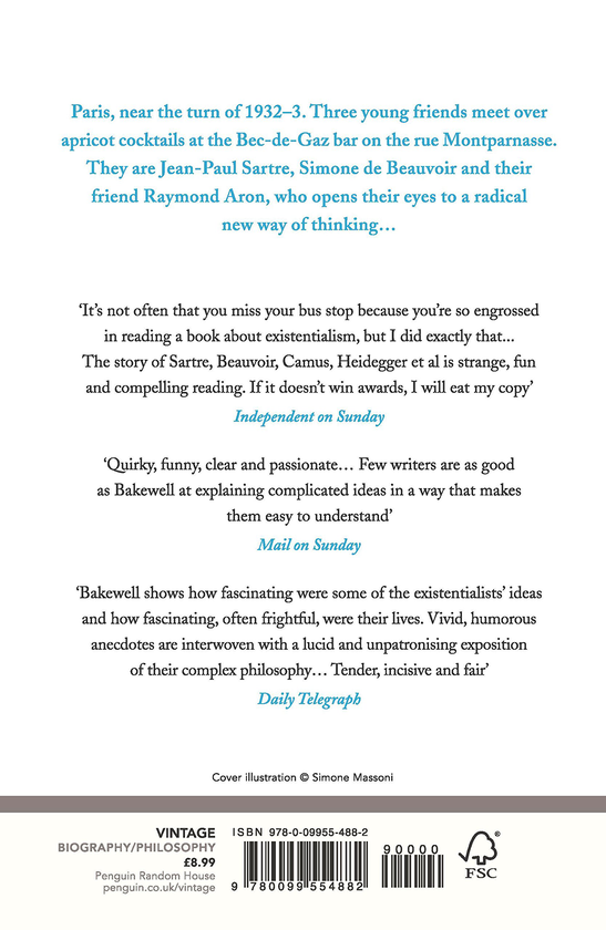 Бумажная книга «At The Existentialist Café. Freedom, Being, and Apricot Cocktails», автор Сара Бэйквелл - фото №1