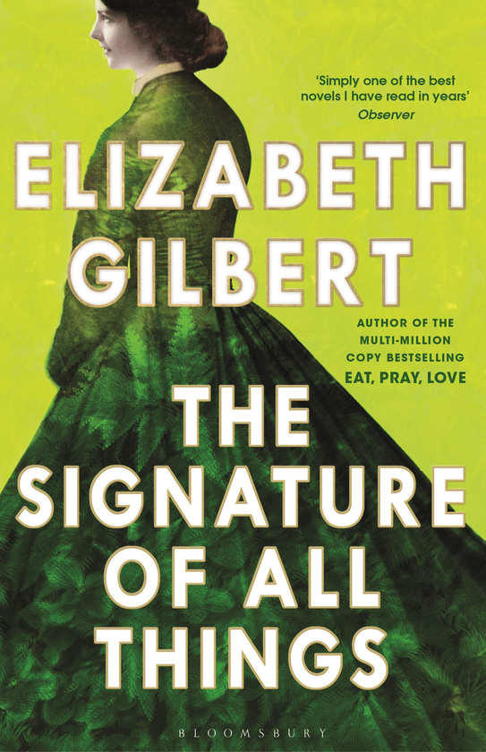 Паперова книга «The Signature of All Things», автор Елізабет Ґілберт - фото №1