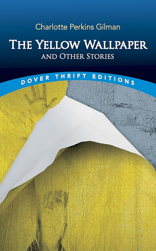 Паперова книга «The Yellow Wallpaper», авторів Бернард Г. Річардс, Шарлотта Перкінс Гілман - фото №1