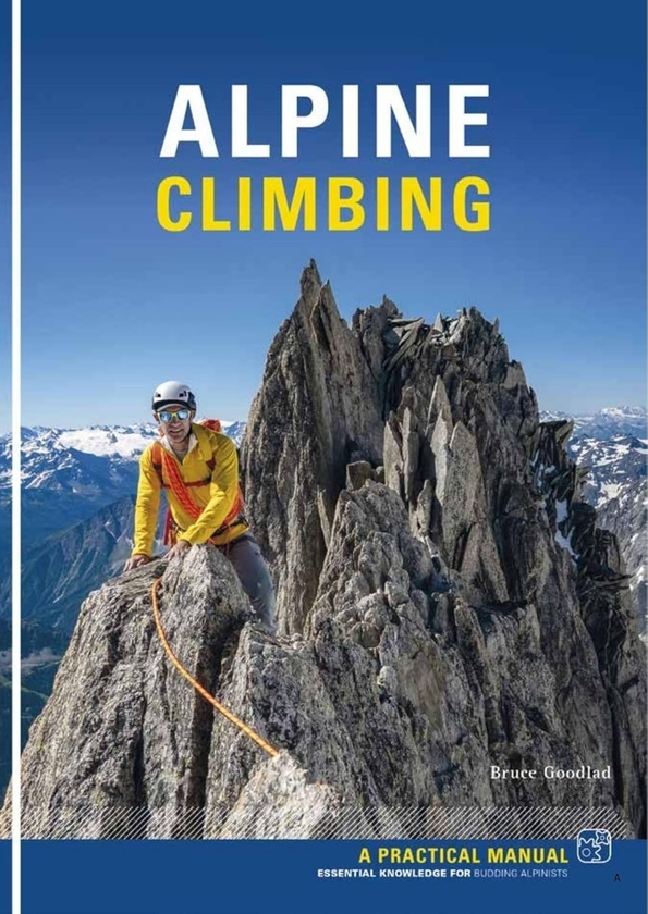 Паперова книга «Alpine Climbing: A Practical Manual», автор Брюс Гудлад - фото №1