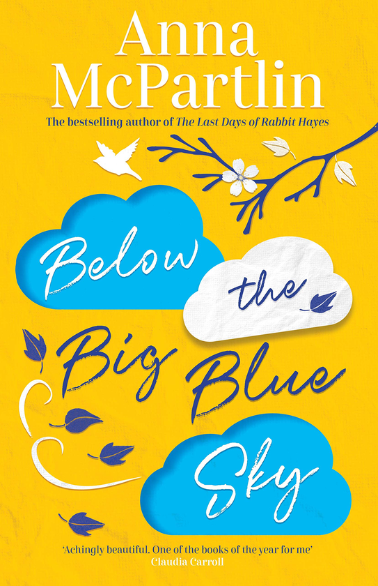Бумажная книга «Below the Big Blue Sky», автор Анна Макпартлин - фото №1