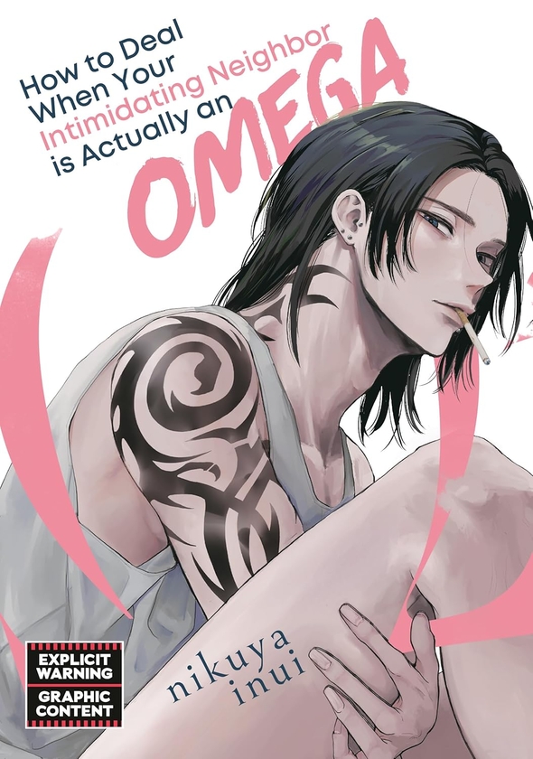 Бумажная книга «How to Deal When Your Intimidating Neighbor is Actually an Omega. Volume 1», автор Никуя Инуи - фото №1