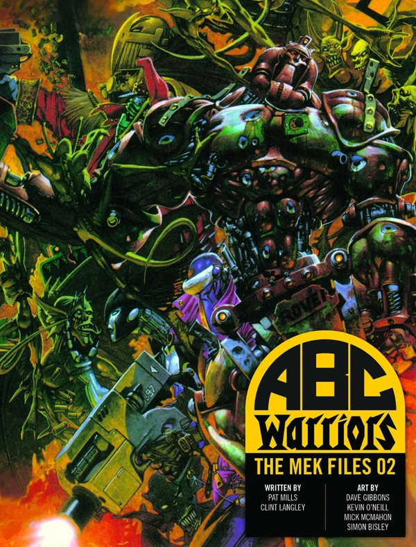 Паперова книга «ABC Warriors. The Mek Files 02», автор Пет Міллс - фото №1