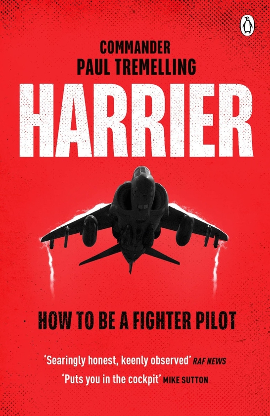 Паперова книга «Harrier. How To Be a Fighter Pilot», автор Пол Тремеллінг - фото №1