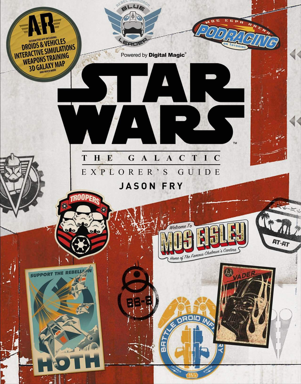 Паперова книга «Star Wars: The Galactic Explorer's Guide», автор Джейсон Фрайд - фото №1