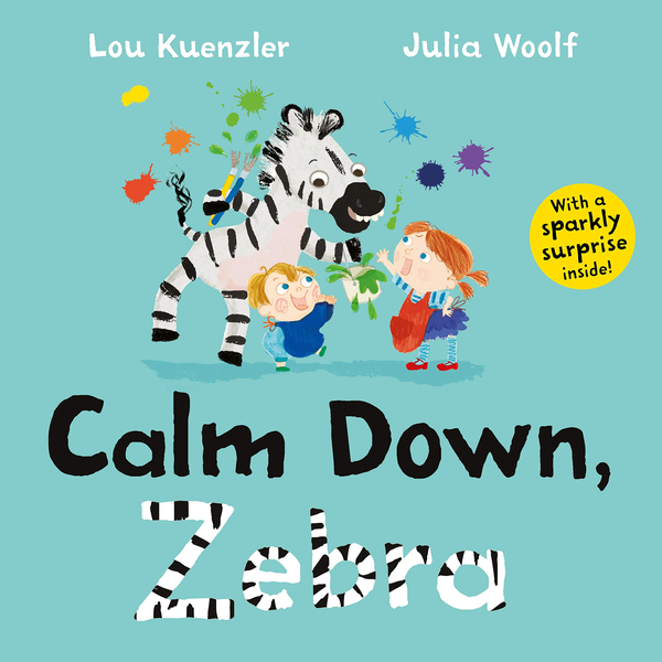 Паперова книга «Calm Down, Zebra», автор Лу Кюнцлер - фото №1