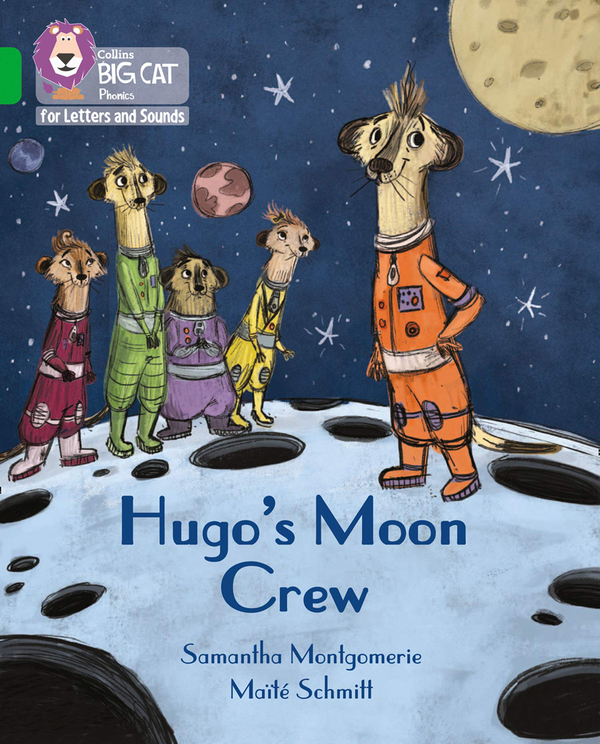 Бумажная книга «Hugo's Moon Crew», автор Саманта Монтгомери - фото №1
