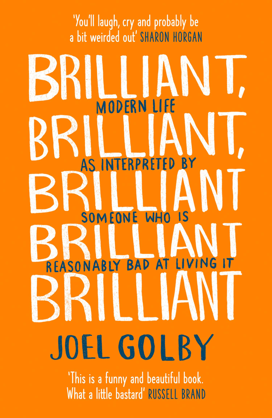 Паперова книга «Brilliant, Brilliant, Brilliant Brilliant Brilliant», автор Джоел Голбі - фото №1