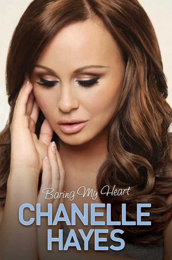 Бумажная книга «Chanelle Hayes: Baring My Heart», автор Шанель Хейз - фото №1