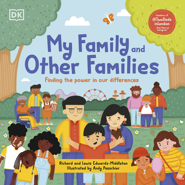 Бумажная книга «My Family and Other Families. Finding the Power in Our Differences», авторов Льюис Эдвардс-Миддлтон, Ричард Эдвардс-Миддлтон - фото №1