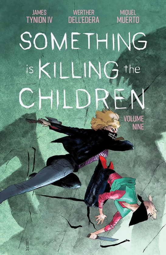 Бумажная книга «Something is Killing the Children. Volume 9», автор Джеймс Тайнион IV - фото №1