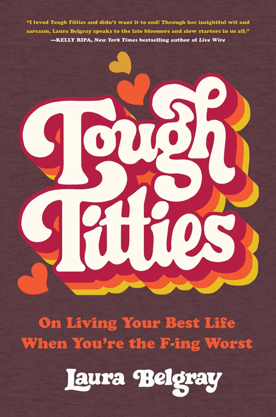 Бумажная книга «Tough Titties», автор Лаура Белгрей - фото №1
