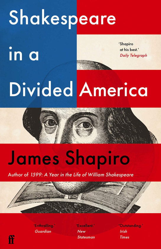 Бумажная книга «Shakespeare in a Divided America», автор Джеймс Шапиро - фото №1