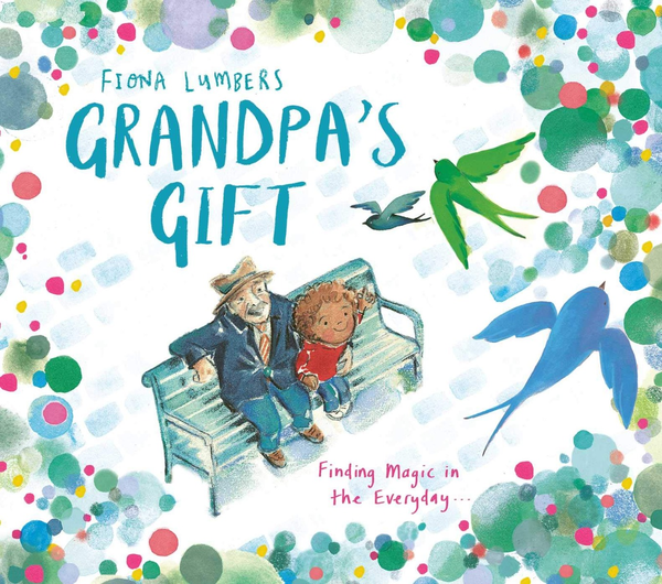 Бумажная книга «Grandpa's Gift», автор Фиона Ламберс - фото №1